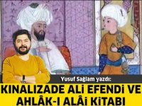 Kınalızade Ali Efendi ve Ahlâk-ı Alâi Kitabı