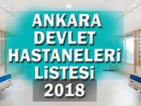 Ankara Devlet Hastaneleri Listesi.. Ankara'daki Devlet Hastaneleri'nin Adresleri ve Telefonları 2018