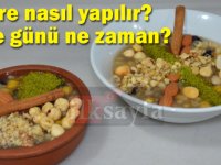 Aşure nasıl yapılır? 2018 Aşure günü ne zaman?