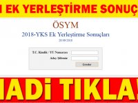 ÖSYM YKS 2018 Ek Yerleştirme Sonuçları Açıklandı! 28.09.2018
