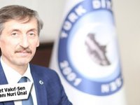 TDVS Başkanı Nuri Ünal: Diyanet, ülkemizin ve milletimizin gözbebeğidir