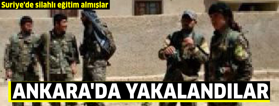 Ankara'da yabancı uyruklu 3 terörist yakalandı