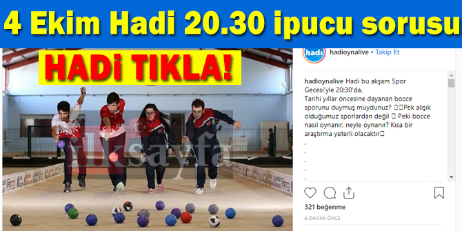 4 Ekim Hadi 20.30 ipucu sorusu: Bocce nasÄ±l oynanÄ±r, neyle oynanÄ±r?