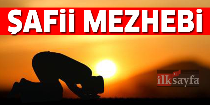 Åafii Mezhebi - Åafii Mezhebi'nin kurucusu kimdir? Amelde Mezhepler..