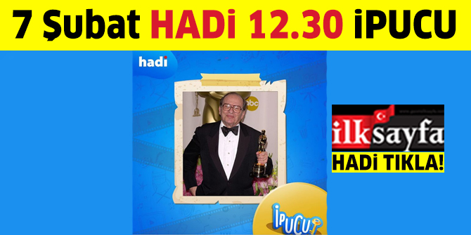 Hadi ipucu: "12 Ãfkeli Adam" ve "KÃ¶peklerin GÃ¼nÃ¼" filmlerinin yÃ¶netmeni kimdir? 7 Åubat HADÄ° 12.30 ipucu sorusu ve cevabÄ±