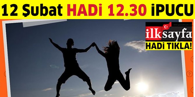 12 Åubat HADÄ° ipucu sorusu: Besin Ã¶gelerinin oluÅturduÄu gÃ¼ce ne denir? 12.30 ipucu cevabÄ±