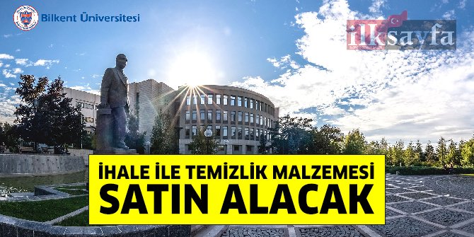 bilkent-universitesi-ihale-ilani.jpg