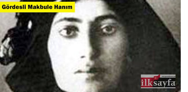 gordesli-makbule-hanim.jpg