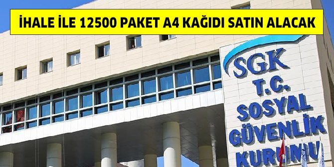 sgk-kagit-alim-ihalesi.jpg